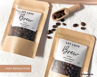 Wedding Coffee Favors Personalized Coffee Bag Wedding Favor Let Love Brew Coffee Wedding Favor Bag Coffee Bean Favor Resealable Coffee Pouch