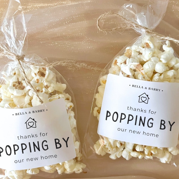 Thanks for Popping By Housewarming Party Favors Personalized Popcorn Favor Realtor Open House Favor Sticker Popcorn Bag Labels Thank You Tag