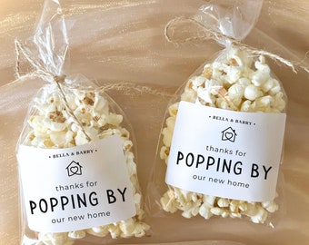 Thanks for Popping By Housewarming Party Favors Personalized Popcorn Favor Realtor Open House Favor Sticker Popcorn Bag Labels Thank You Tag