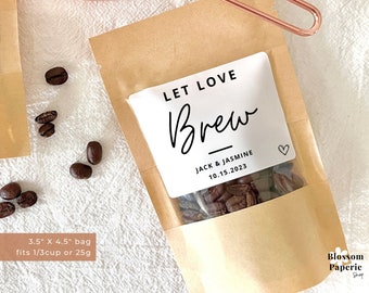 Gepersonaliseerde Let Love Brew Coffee Bedankzakje Trouwbedankjes Koffietassen Verlovingsfeest Koffiebar Bruiloftsrepetitie Hersluitbaar koffiezakje