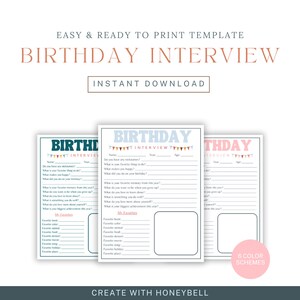 May include: Printable birthday interview questionnaire with colorful flags and text that says "Birthday Interview". The questionnaire includes questions about favorite things, memories, and achievements.