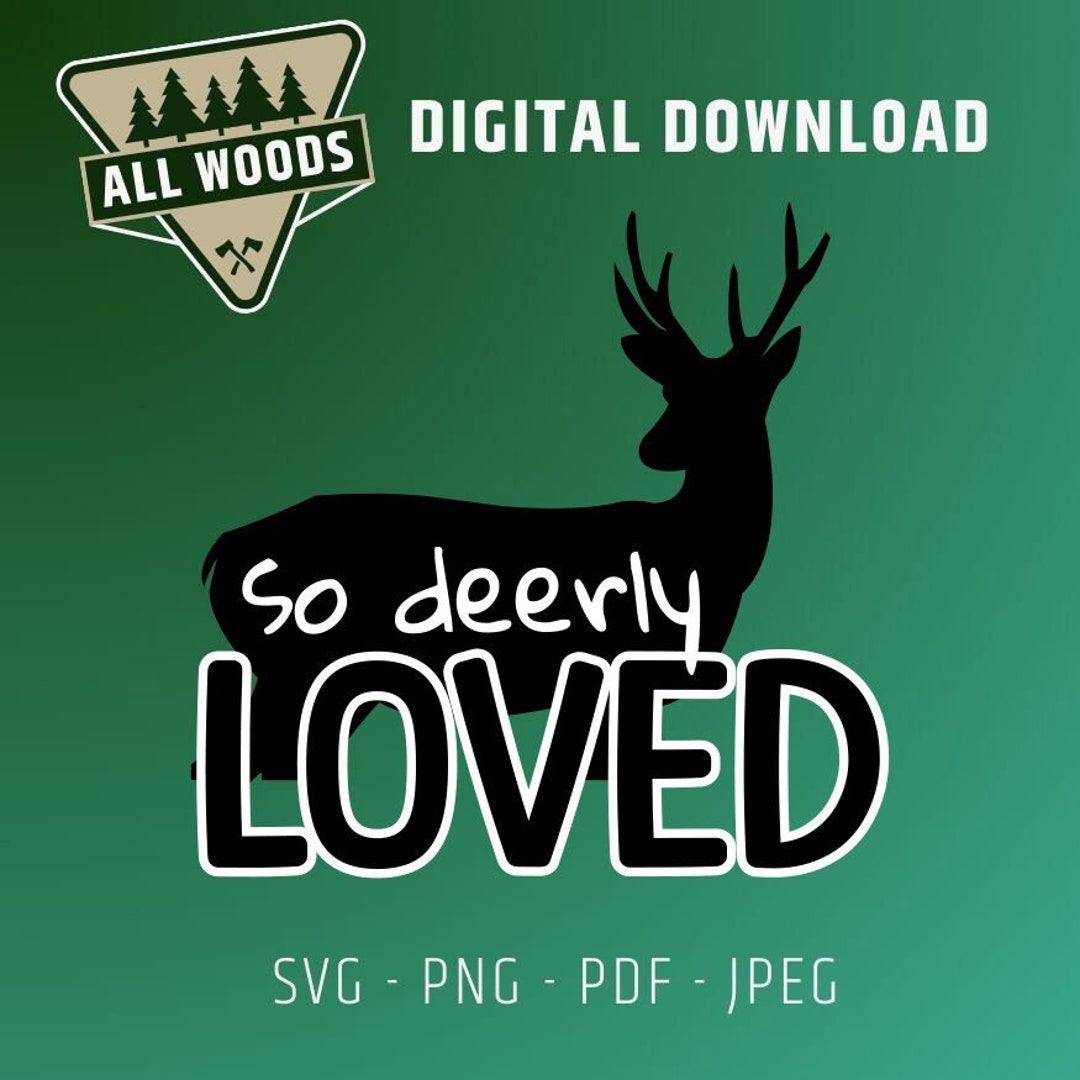 so-deerly-loved-svg-baby-deer-shirt-deer-shirt-baby-hunting-svg-baby