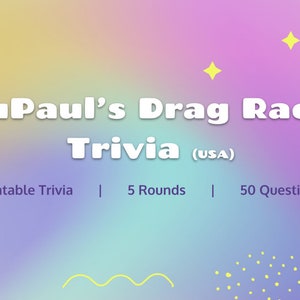 RuPaul&#39;s Drag Race USA  |  Unofficial, printable trivia set