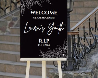 Welcome Sign | RIP Youth | Rip to your 20's 30's 40's | Personalise Birthday Sign | RIP Birthday Sign | Welcome Event Sign | Death to youth