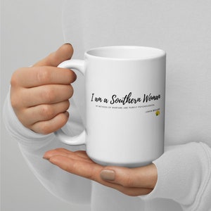 I am a Southern Woman - Lemon Breeland - White glossy mug