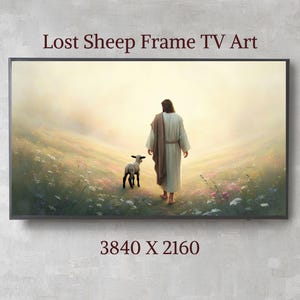 Jesus Leaves the 99  Inspirational Frame TV Art (Digital Download)