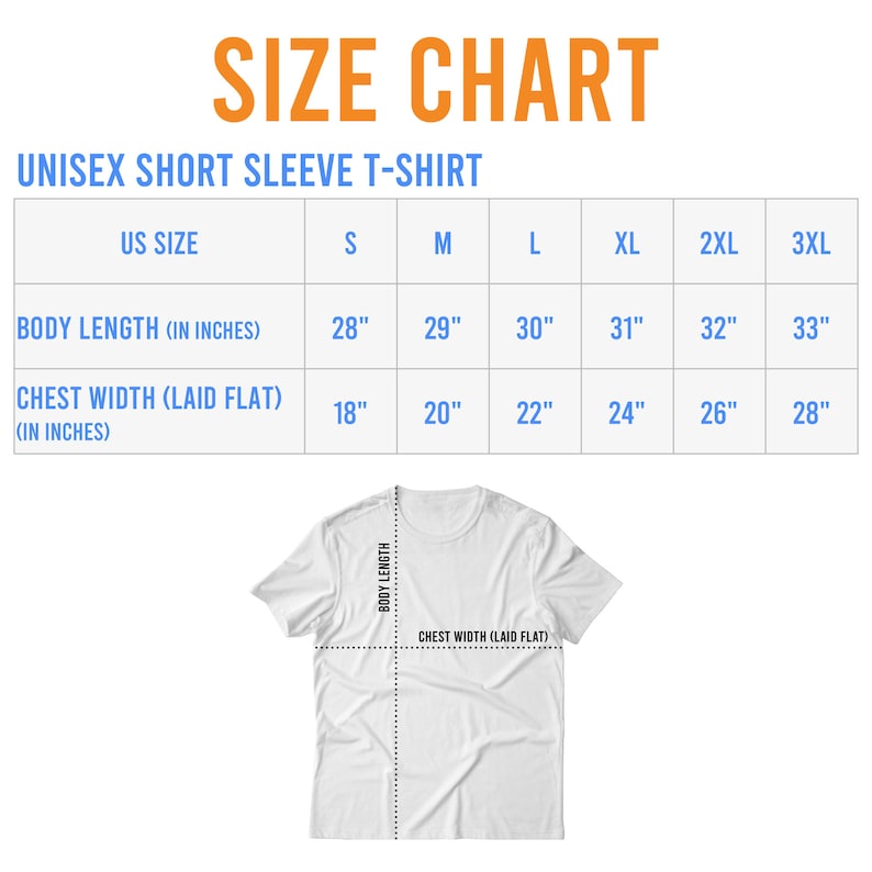 Puede incluir: Una camiseta blanca unisex de manga corta con una tabla de tallas. La tabla muestra las medidas de largo de cuerpo y ancho de pecho en cent&iacute;metros para las tallas S a 3XL. La tabla tambi&eacute;n incluye el texto "SIZE CHART" y "UNISEX SHORT SLEEVE T-SHIRT".