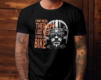Biker Therapy T-Shirt, Motorcycle Rider, Motorbike Self-Care, Two-Wheeled Therapy Graphic Art T-Shirt