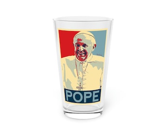 Pope Francis Pint Glass, 16oz with quote