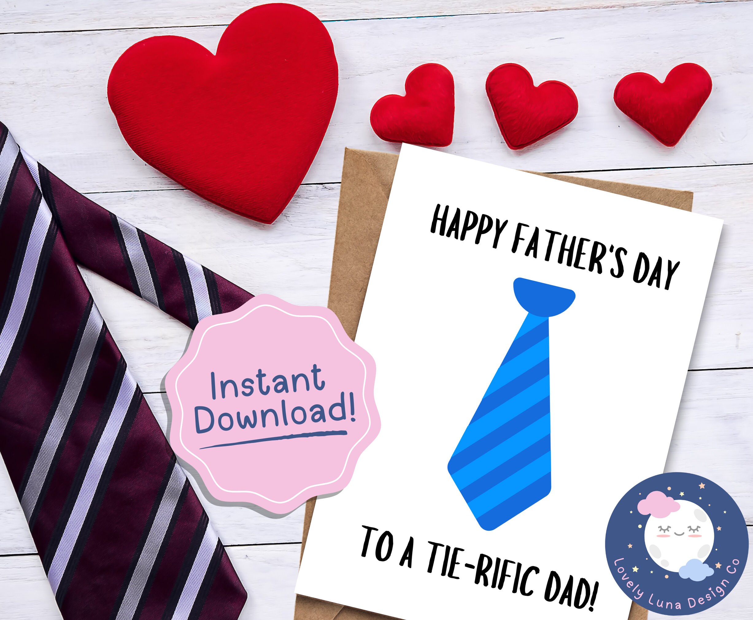 Printable Funny Father's Day Card Happy Father's Day to a Tie-rific Dad ...