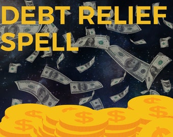 Debt Relief Spell | Fast Money Spell | Money Opportunity Spell | Make Money Spell | ULTIMATE DEBT DESTROYER Spell/Money/Prosperity/Wealth
