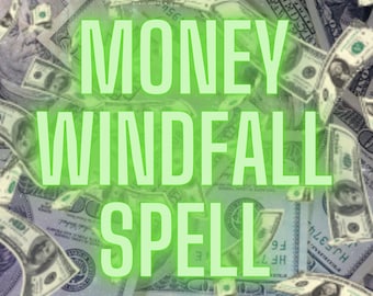 MONEY WINDFALL SPELL | Money Opportunity Spell | Make Money Spell | Money Drop Spell/Money/Prosperity/Wealth | Money Fortunes