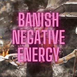 REMOVE NEGATIVE ENERGY Spell | Banish Hex Spell | Undo Curse Effects | Reject Negative Energy Spell | Reject And Banish Curse/Spell Kit