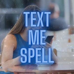 Text Me Spell | Contact Me Spell | Text Me Unblock Me Spell | Contact me Now | Ignite Communication and Connection | Communication Spell