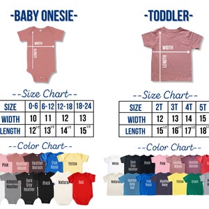 May include: Size chart for baby onesies and toddler t-shirts. The chart shows the size, width, and length of each garment. The color chart shows the different colors available for each garment. The colors include pink, heather mauve, heather maroon, true royal, yellow, white, athletic heather, dark grey heather, black, natural, red, heather deep teal, heather navy, green, and athletic heather.