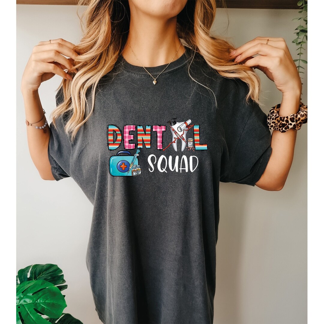 Comfort Colors®dental Squad Shirt, Gift for Dentist, Dentist Shirt