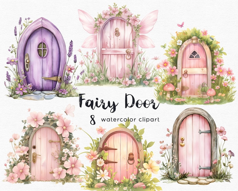 K&ouml;nnte beinhalten: Aquarell-Clipart mit acht skurrilen Feent&uuml;ren in verschiedenen Designs. Die T&uuml;ren sind in Rosa- und Lilat&ouml;nen gehalten, mit Blumen verziert und vor einem Hintergrund aus Gr&uuml;n angeordnet. Der Text "Fairy Door" und "8 watercolor clipart" ist ebenfalls sichtbar.