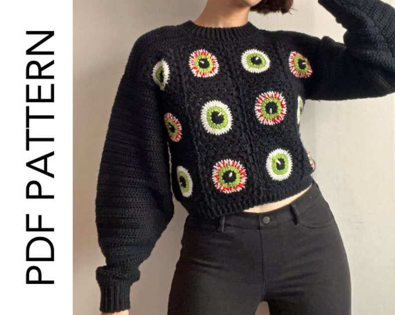 Size inclusive spooky Halloween crochet granny square eyeball sweater. Comes cropped with a relaxed fit and cozy bishop sleeves. Video tutorials for granny square eyeballs.