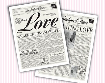 May include: A black and white newspaper-style design with the text "The Newlywed Times" and "Love is in the air" with a large heart graphic. The text "We are getting married!" is in bold font. The newspaper design is a wedding announcement.