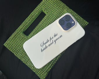 Smile for the bride and groom phone case