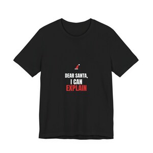 Querido Papá Noel, puedo explicarlo (camiseta) / Camiseta navideña divertida / Camiseta de vacaciones