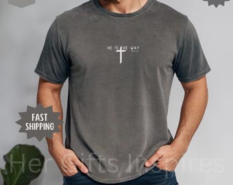 Custom Comfort Colors® John 14 6 Christian Men Crewneck He is the way Jesus Cross Apparel Church Lover Shirt God Promises Dad Christmas Gift