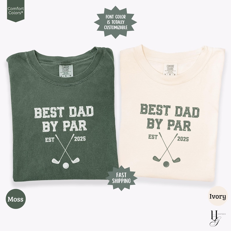 Peut inclure: Deux t-shirts pli&eacute;s, un vert mousse et un ivoire, avec le texte "BEST DAD BY PAR" et des graphiques sur le th&egrave;me du golf. Le texte "EST 2025" est &eacute;galement inclus. Les chemises sont de la marque Comfort Colors.