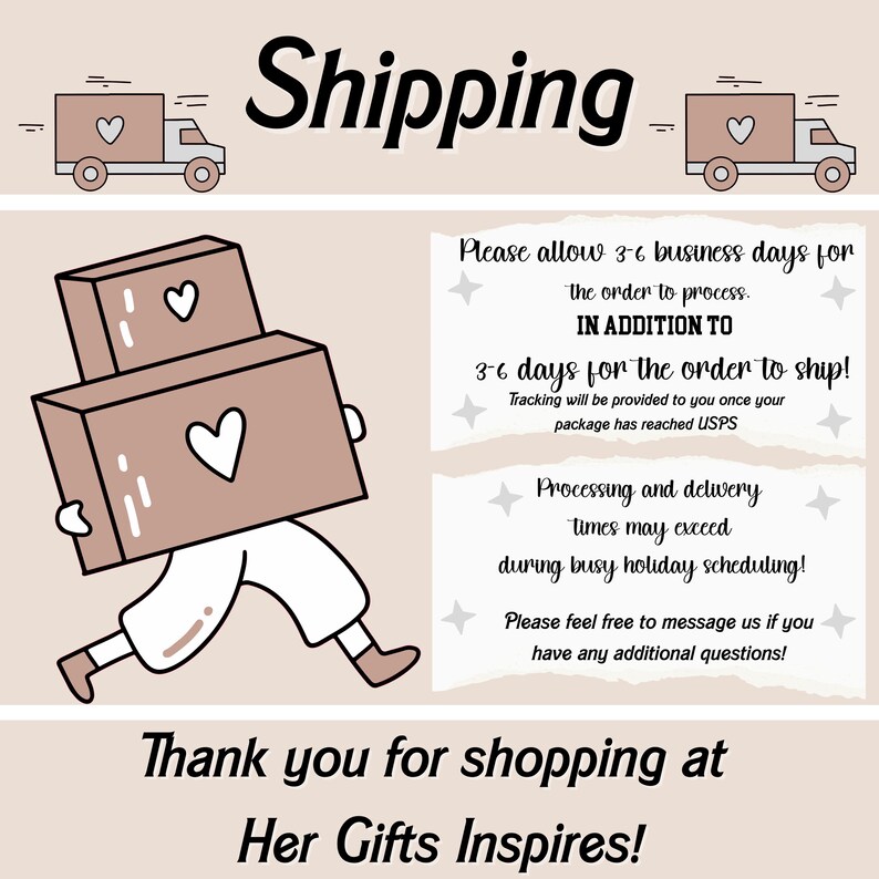 Peut inclure: Graphique avec le mot "Shipping" dans une police fantaisiste, accompagn&eacute; d'illustrations de camions de livraison et d'une personne portant des colis avec des symboles de c&oelig;ur. Le texte fournit des d&eacute;tails sur le traitement et les d&eacute;lais d'exp&eacute;dition.