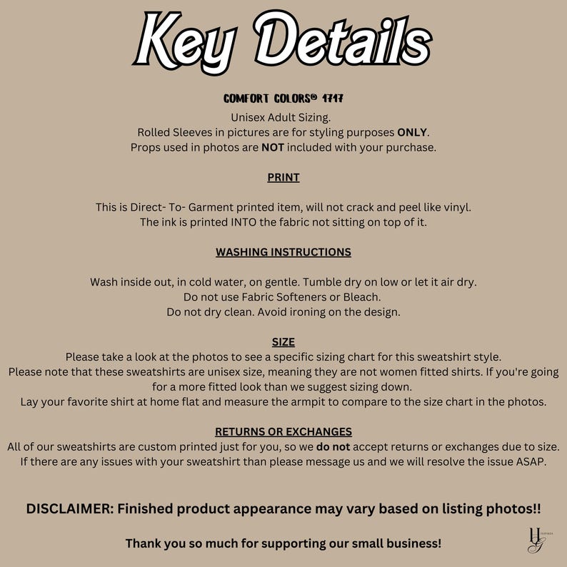 May include: A beige informational graphic titled Key Details containing text about Comfort Colors 1717 unisex adult apparel, including print methods, washing instructions, sizing guidance, and return policies, with a small logo in the bottom right corner.