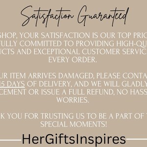 May include: A beige graphic with the text "Satisfaction Guaranteed" and a gold seal. The text promises high-quality products and customer service. It also states that damaged items will be replaced or refunded within 15 days. The shop name "HerGiftsInspires" is at the bottom.