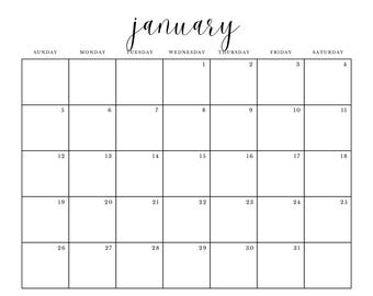 May include: A blank calendar for the month of January. The calendar has the days of the week listed across the top and the numbers 1 through 31 listed in the boxes below.