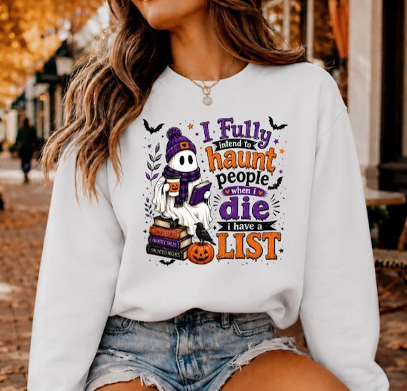 Funny Halloween Sweatshirt for Women, Cute Ghost Shirt, Spooky Season Sweater, Haunted People List Graphic, Fall Halloween Pullover