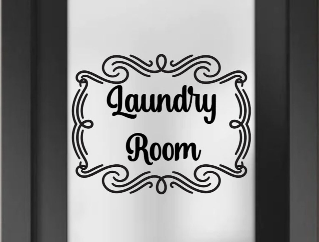 Laundry Sign Laundry Door Sign Laundry Room Decal Laundry Etsy