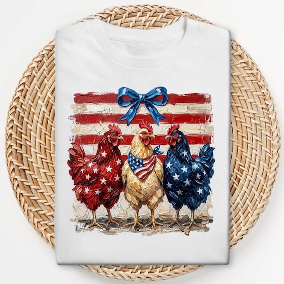 Patriotic Chicken Shirt, Fourth of July Farmhouse Tee