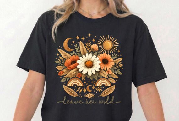 Leave Her Wild – Boho Celestial Floral Tee