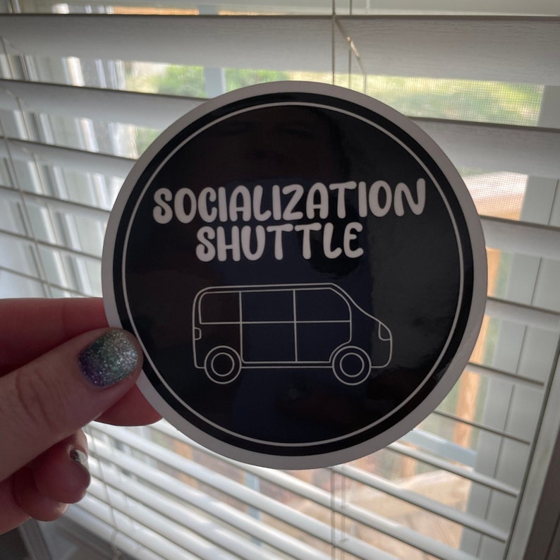 Socialization Sticker Socialization Shuttle Sticker, Funny Homeschool Sticker, Homeschool ...