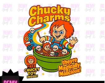 May include: A graphic design featuring the text "Chucky Charms" with a cartoon Chucky doll stirring a bowl of cereal with skulls. The design includes the text "they're magically malicious!" and "Free Chucky Toy Inside!"