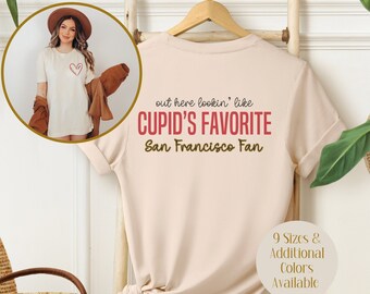 Cupids Favorite San Francisco Football Valentine's Day T-shirt Crewneck Gift, Sports Fan, Out Here Looking Like A Snack Game Day Sweatshirt