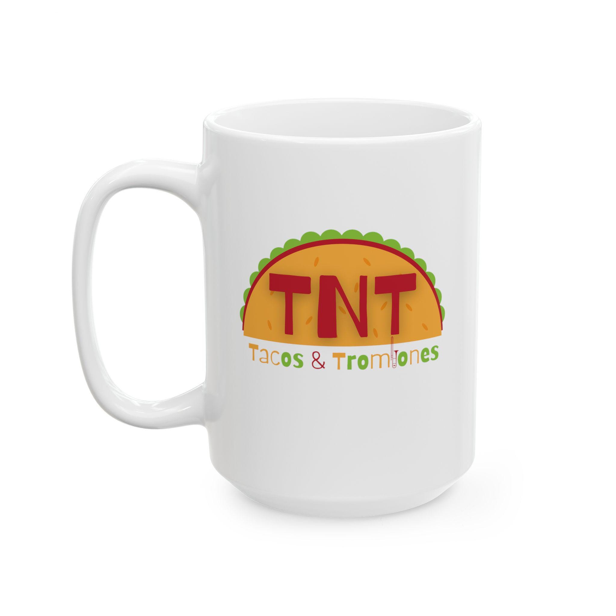 Tacos N Trombones Ceramic Mug, (11oz, 15oz)