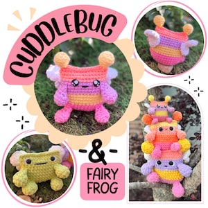 Puede incluir: Juguetes de peluche Cuddlebug y Fairy Frog hechos a mano con ganchillo. El Cuddlebug es un insecto colorido con alas, antenas y ojos grandes. La Fairy Frog es una rana verde con ojos grandes. La imagen incluye el texto "Cuddlebug & Fairy Frog".