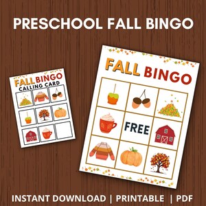 May include: A printable preschool fall bingo game with a calling card and a bingo card. The bingo card has images of a pumpkin, a sweater, a cup of hot chocolate, a barn, a pile of leaves, acorns, a caramel apple, and a tree with fall leaves.