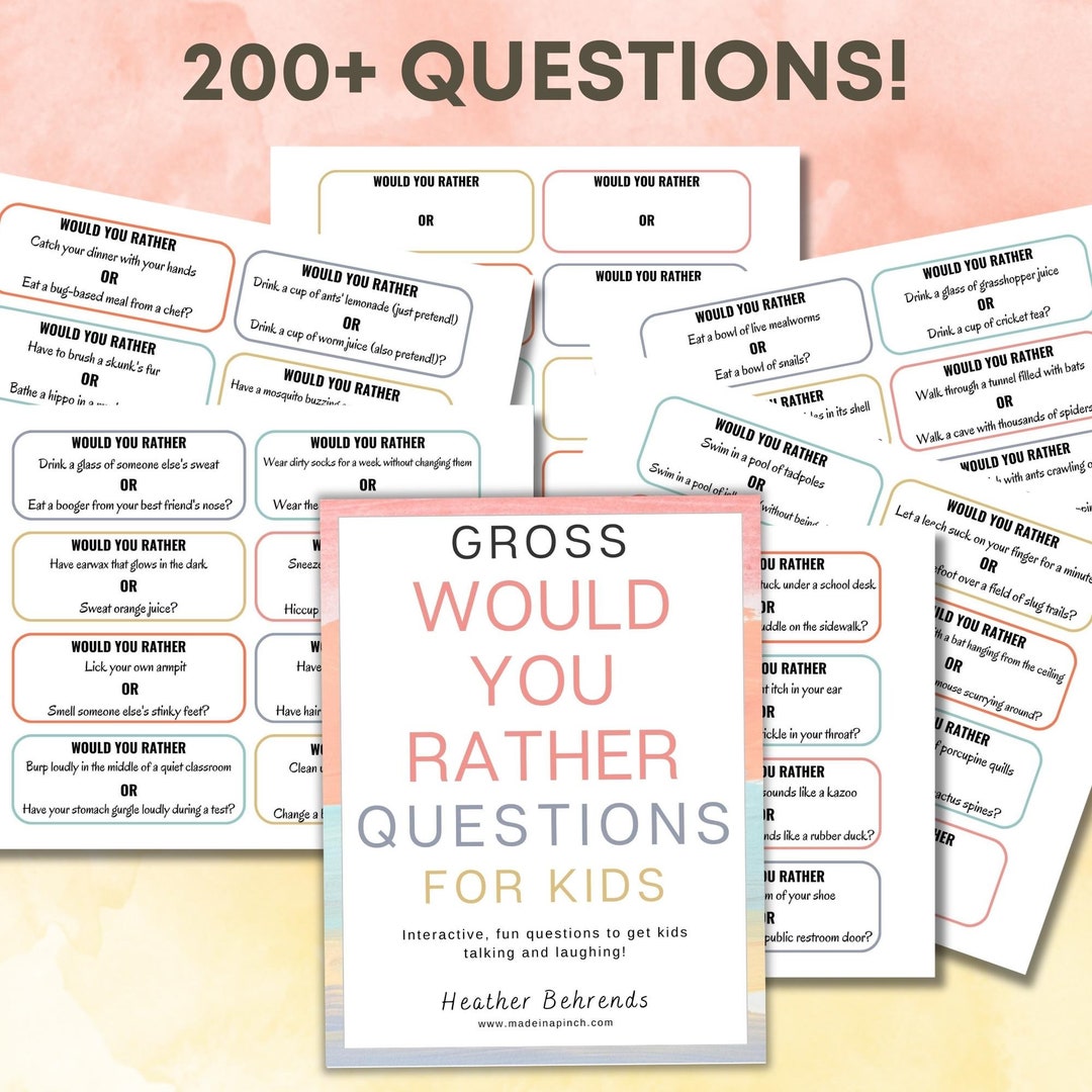 200+ Gross Would You Rather Questions, Would You Rather for