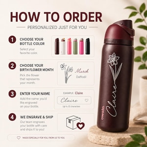 May include: A maroon Owala water bottle featuring a daffodil design and the name "Claire". The image details how to order a personalised bottle, including colour choice and name engraving.