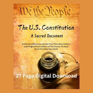 May include: An image with a sepia-toned background features the text "We the People" and "The U.S. Constitution, A Sacred Document." An inkwell and glasses are in the foreground. The text "27 Page Digital Download" is also visible.