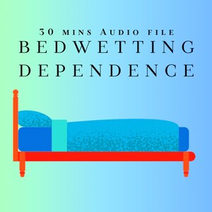 Bedwetting Dependence Programming Hypnosis - Bedwetting, Incontinence, Age Dreaming, Adult Diapers, Adult Baby, ABDL Hypnosis MP3 Audio