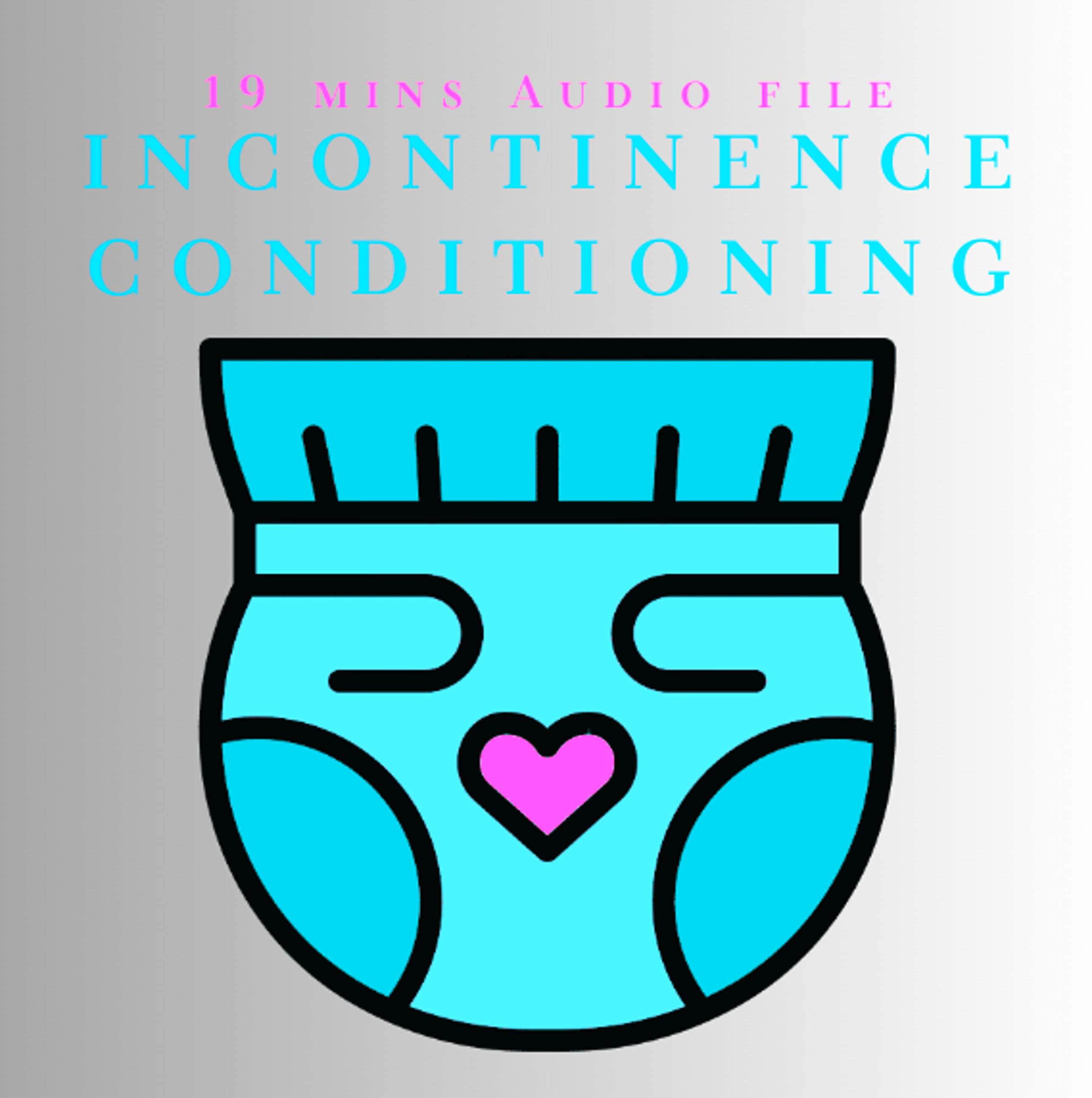 Incontinence Conditioning Hypnosis ABDL Incontinence, Agere, Bedwetting