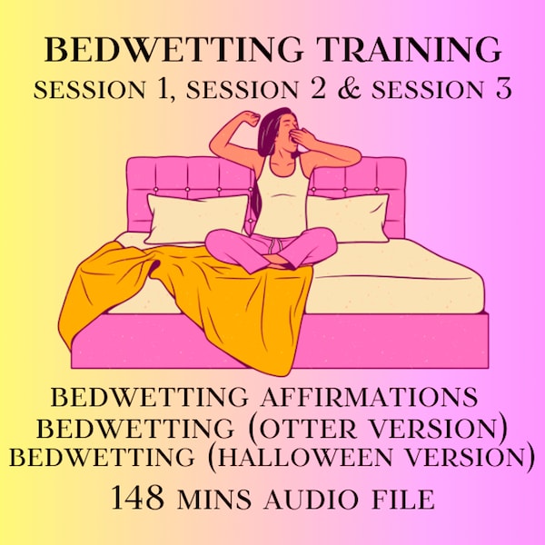 Triple Combo Bedwetting Training Session Hypnosis 01 - Bedwetting, Omorashi, Wetting, Incontinence, Agere, Adult Nappy, ABDL Hypnosis Audio