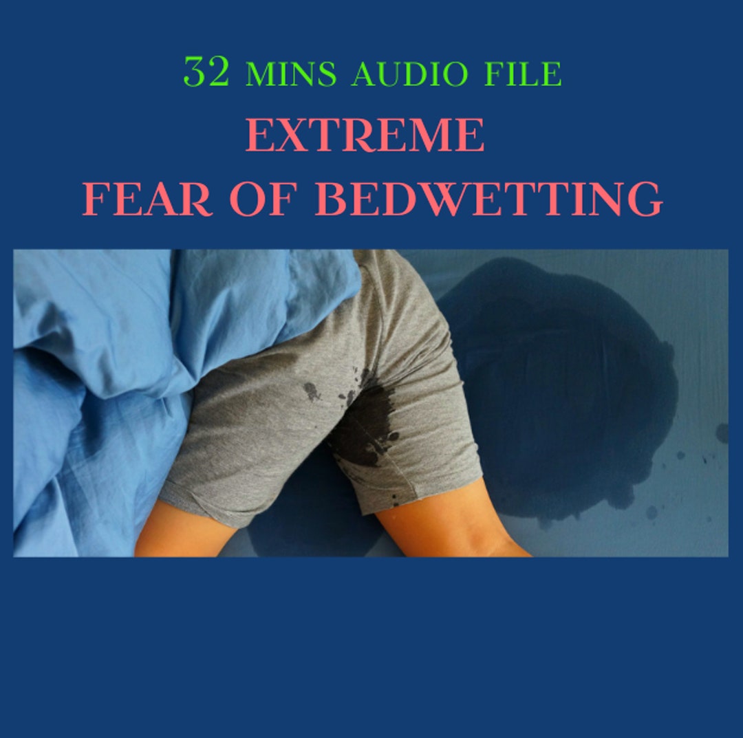 Your Extreme Bedwetting Fear With Mommy's Soft Voice