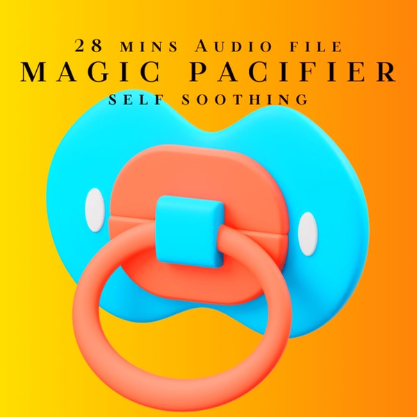 Magic Pacifier Hypnosis - Bedwetting, Incontinence, Littlespace, Adult Baby, ABDL Hypnosis MP3 Audio