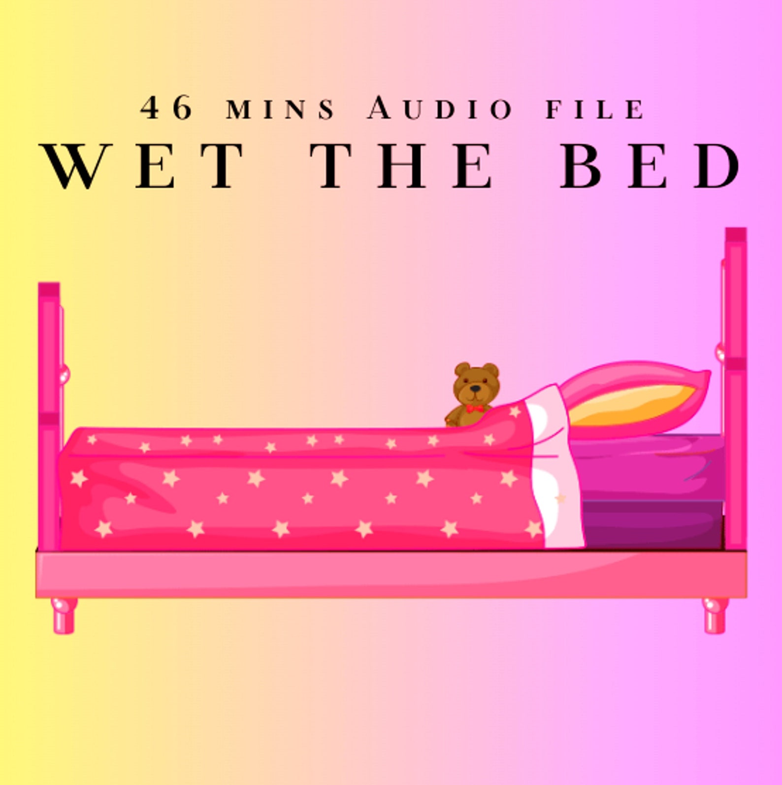 ABDL Wet the Bed Hypnosis Bedwetting Mind Melt, Omorashi, Age